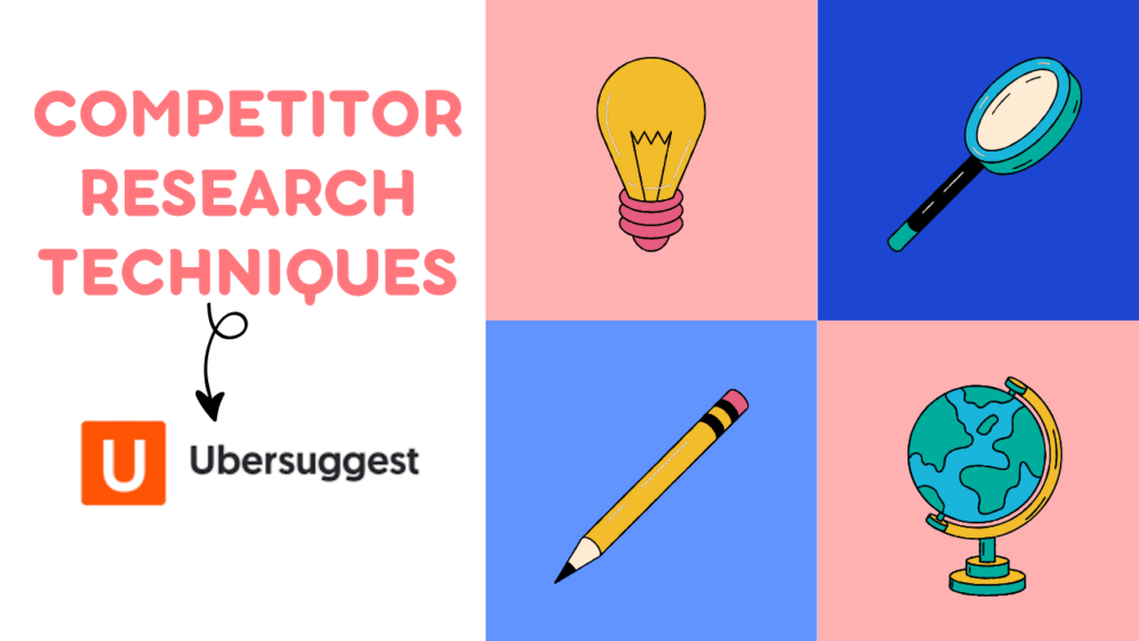 Competitor Research – Ubersuggest (Or Similar Free Tier Tool)