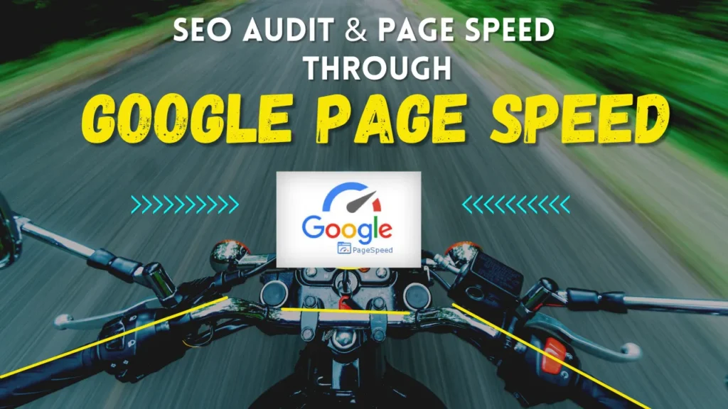 SEO Audit & Page Speed – Google PageSpeed Insights